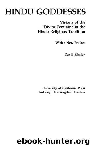 Hindu Goddesses by Kinsley David R