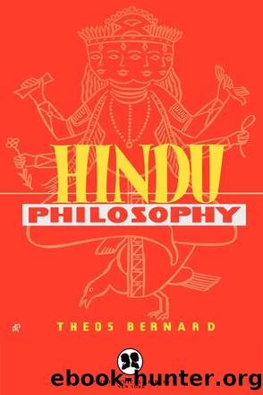 Hindu Philosophy by Theos Bernard