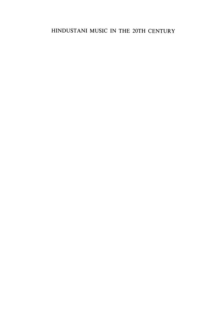 Hindustani Music in the 20th Century by Wim Van Der Meer (auth.)