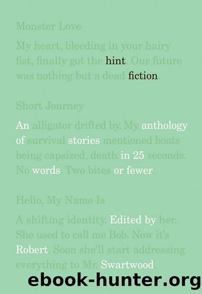 Hint Fiction by Robert Swartwood