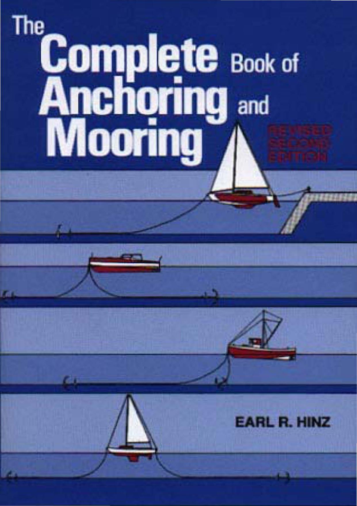 Hinz Earl R. - The Complete Book of Anchoring and Mooring by Unknow