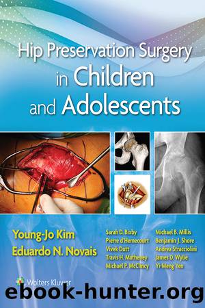 Hip Preservation Surgery in Children and Adolescents by Kim Young-Jo;Novais Eduardo; & Eduardo N. Novais