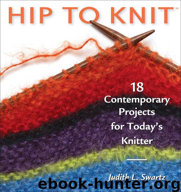 Hip to Knit by Swartz Judith L