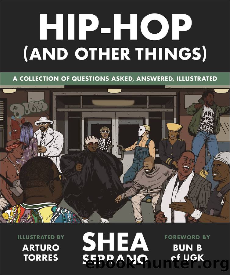 Hip-Hop (And Other Things) by Shea Serrano