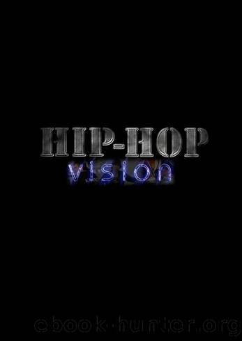 Hip-Hop Vision #1 by Unknown