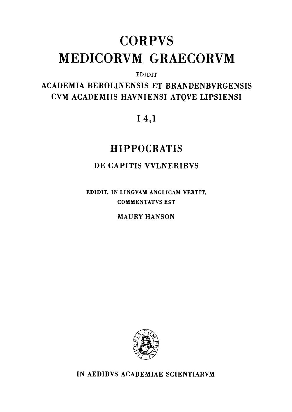 Hippocrates On head wounds by Maury Hanson (editor); Hippocrates