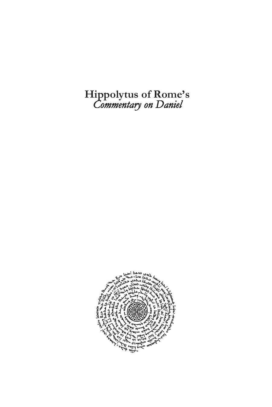 Hippolytus of Rome: Commentary on Daniel by T.C. Schmidt