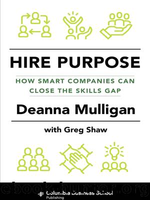 Hire Purpose by Deanna Mulligan