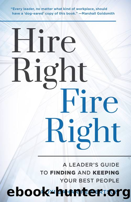 Hire Right, Fire Right by Roxi Bahar Hewertson