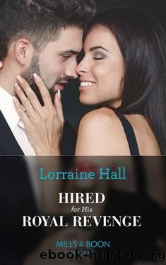 Hired For His Royal Revenge (Mills & Boon Modern) (Secrets of the Kalyva Crown, Book 1) by Lorraine Hall