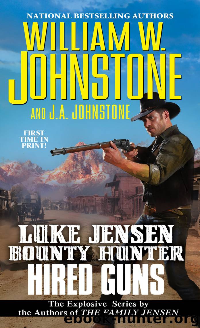 Hired Guns by William W. Johnstone