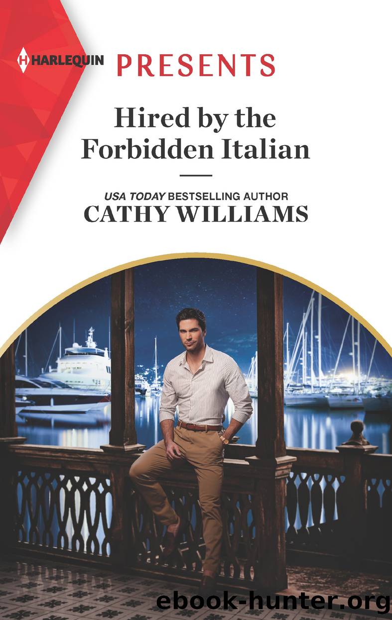 Hired by the Forbidden Italian by Cathy Williams