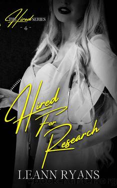 Hired for Research (The Hired Series Book 4) by Leann Ryans
