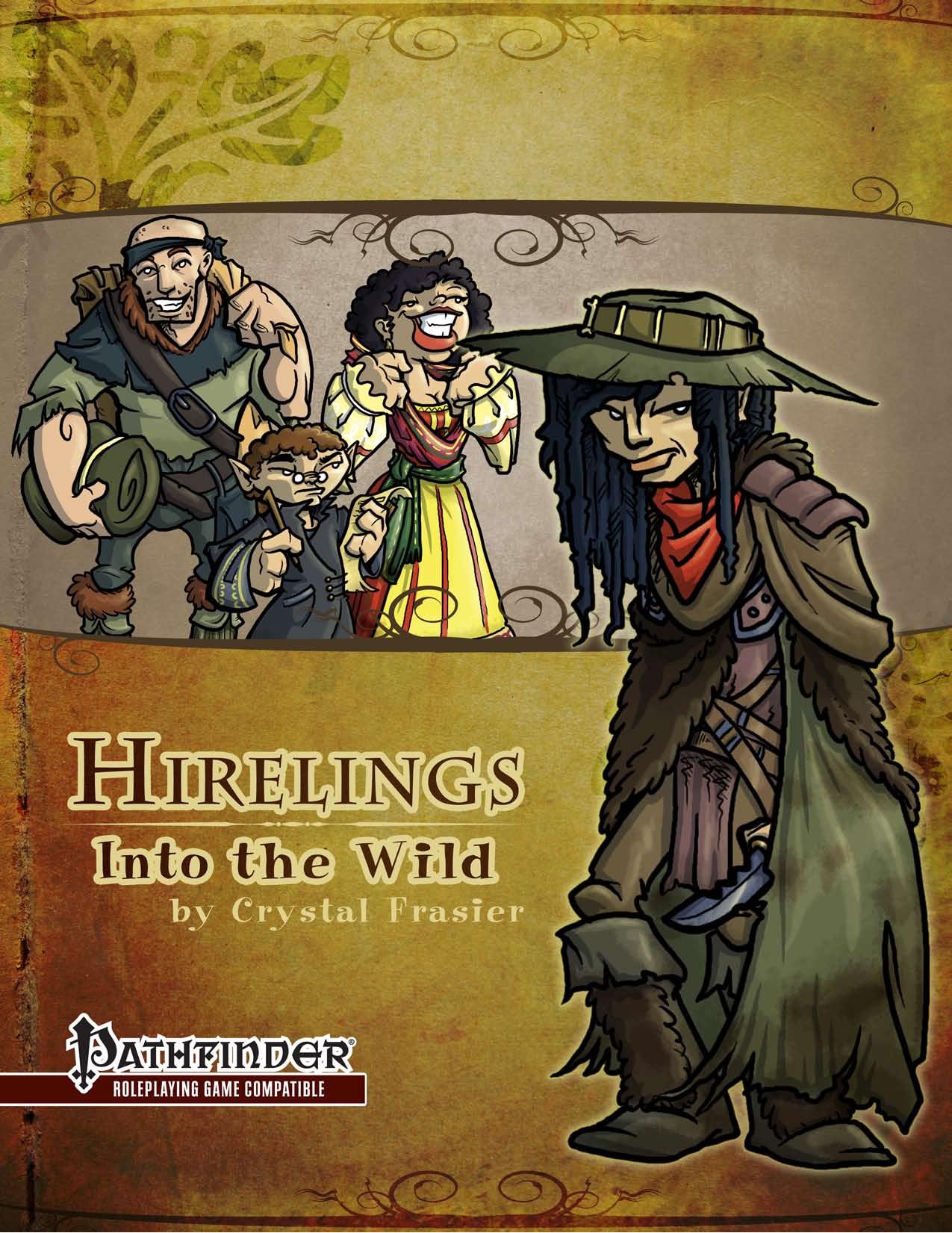 Hirelings: Into the Wild by Crystal Frasier