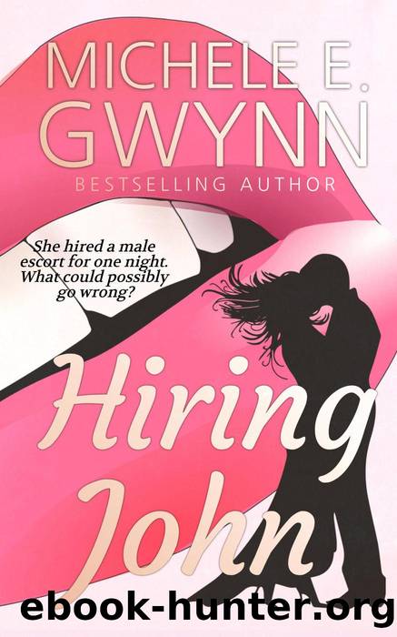 Hiring John by Michele E. Gwynn