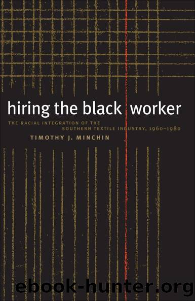 Hiring the Black Worker by Timothy J. Minchin