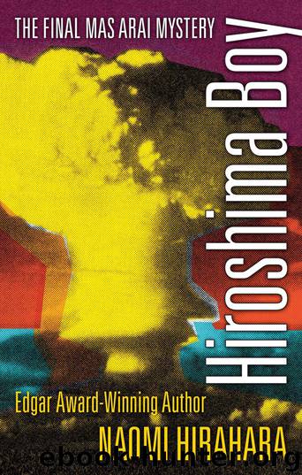 Hiroshima Boy by Naomi Hirahara