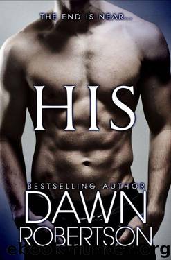 His (Hers #5) by Dawn Robertson