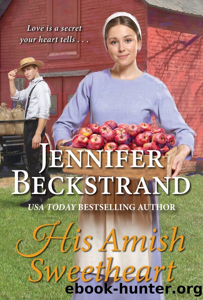 His Amish Sweetheart by Jennifer Beckstrand