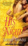 His At Night by Sherry Thomas