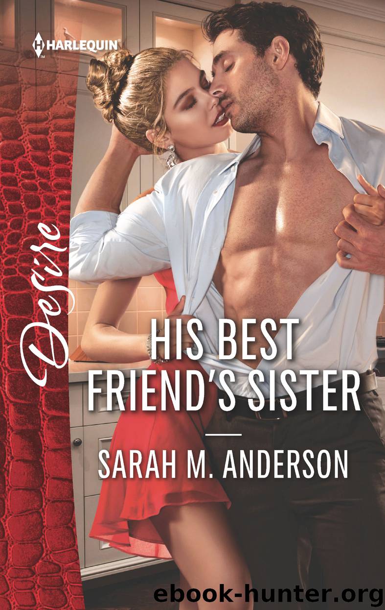 His Best Friend's Sister by Sarah M. Anderson