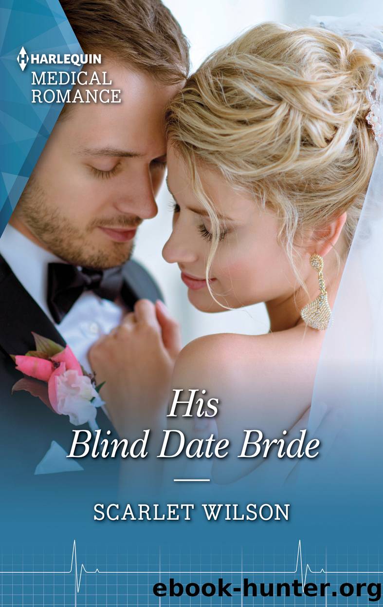 His Blind Date Bride by Scarlet Wilson