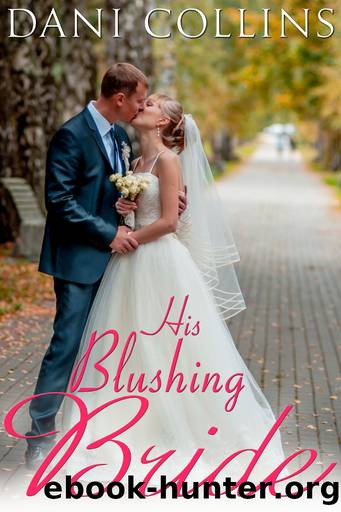 His Blushing Bride by Dani Collins