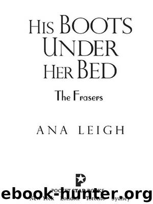His Boots Under Her Bed by Ana Leigh