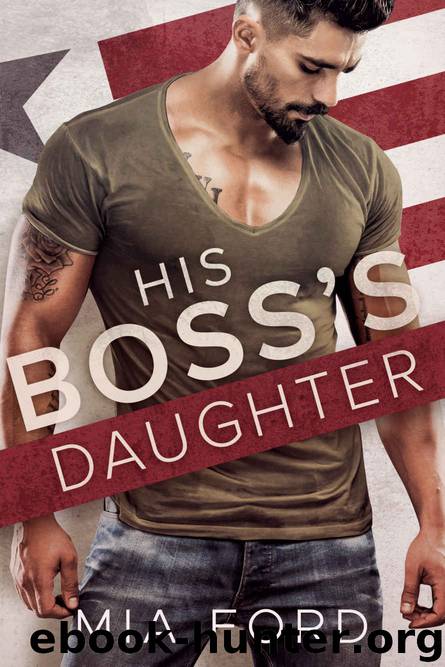 His Boss’s Daughter by Ford Mia