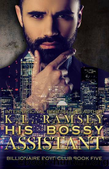 His Bossy Assistant (The Billionaire Boys Club Book 5) by K.L. Ramsey