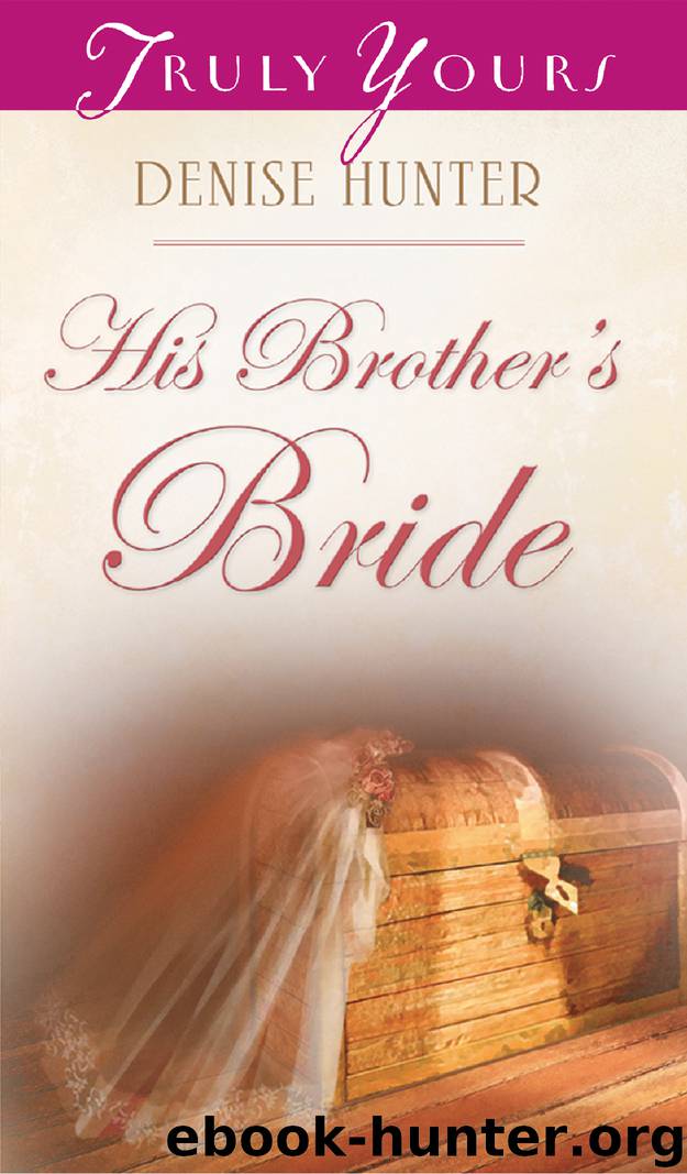 His Brother's Bride by Denise Hunter