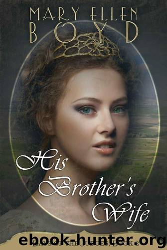 His Brother's Wife (Days of the Judges Book 2) by Mary Ellen Boyd