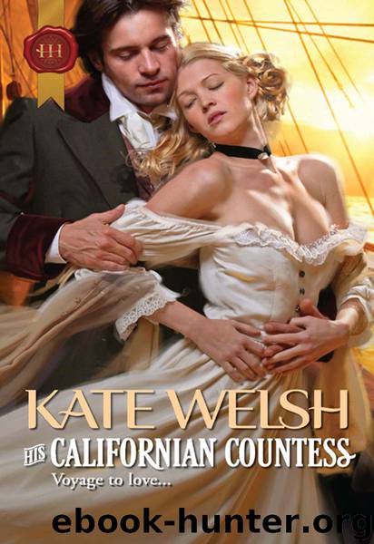 His Californian Countess by Kate Welsh