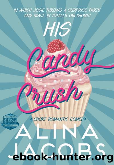 His Candy Crush by Alina Jacobs