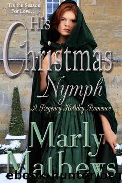 His Christmas Nymph by Mathews Marly