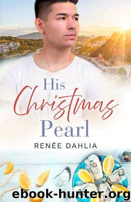 His Christmas Pearl by Renee Dahlia