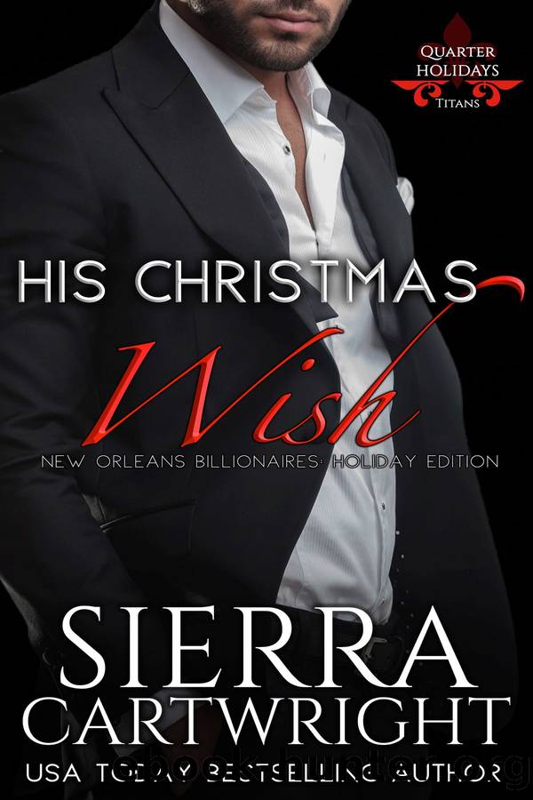 His Christmas Wish by Sierra Cartwright