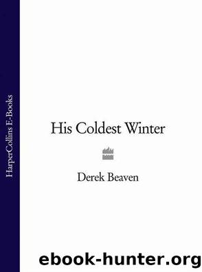 His Coldest Winter by Derek Beaven