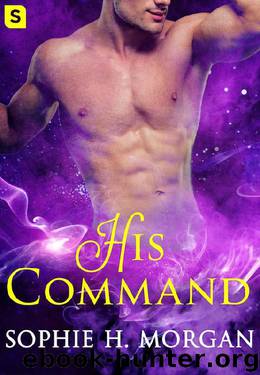 His Command by Sophie H. Morgan