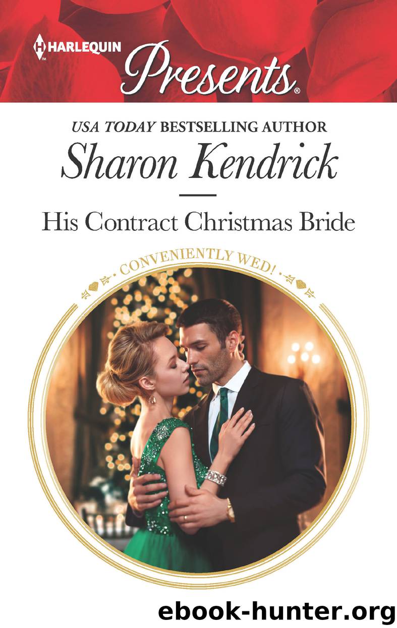 His Contract Christmas Bride by Sharon Kendrick