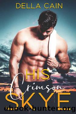 His Crimson Skye (Country Daddy, City Little Book 5) by Della Cain