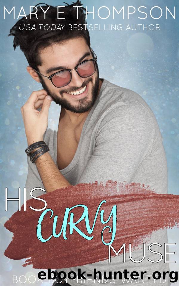 His Curvy Muse by Mary E Thompson