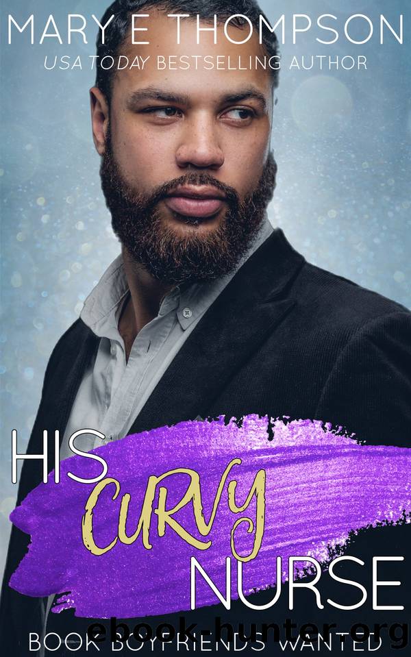 His Curvy Nurse by Mary E Thompson