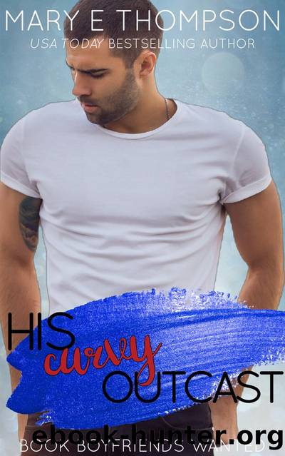 His Curvy Outcast by Mary E Thompson