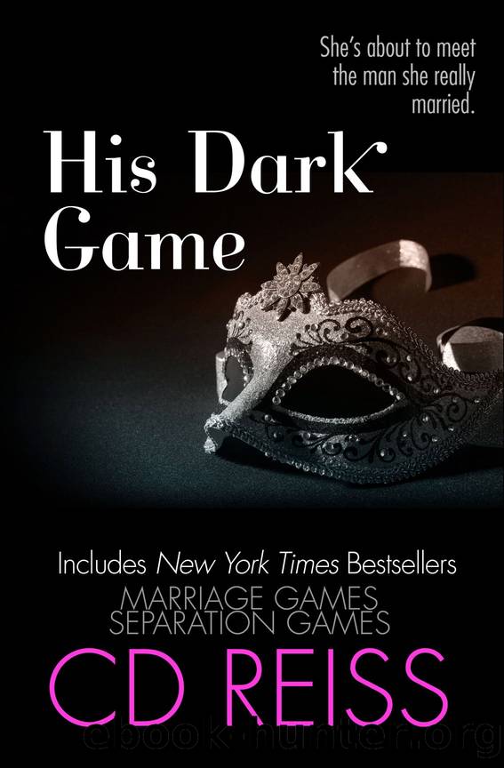 His Dark Game--Box Set by CD Reiss