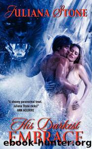His Darkest Embrace by Juliana Stone
