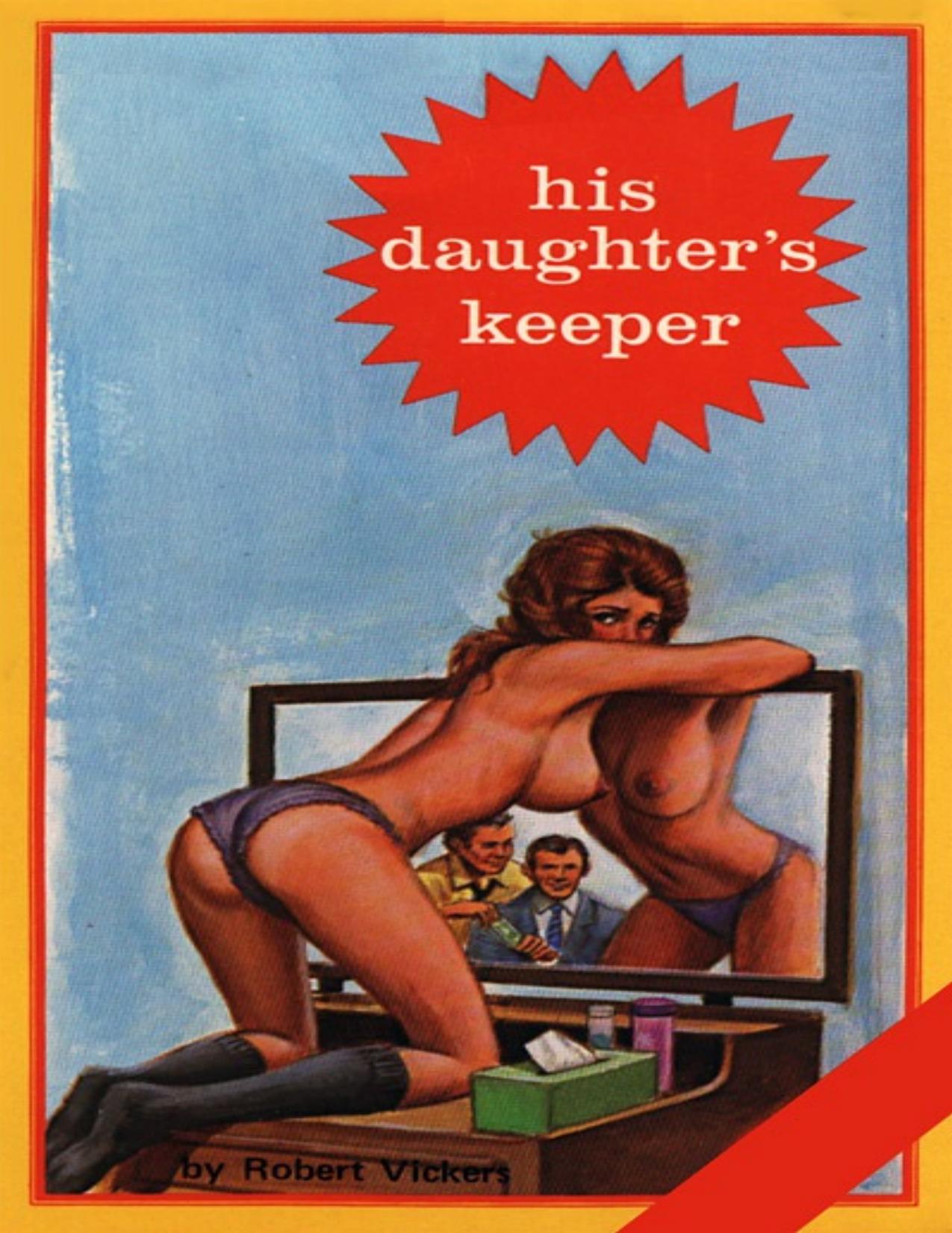 His Daughter's Keeper by Robert Vickers