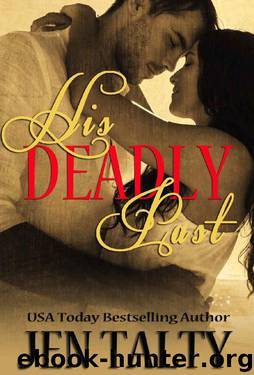 His Deadly Past (New York State Trooper Series Book 8) by Jen Talty