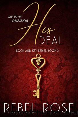 His Deal by Rebel Rose