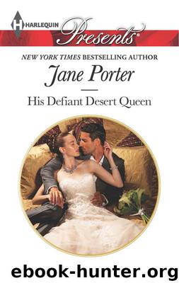 His Defiant Desert Queen by Jane Porter